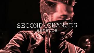 second chances  ● asteria [slowed down] Profile