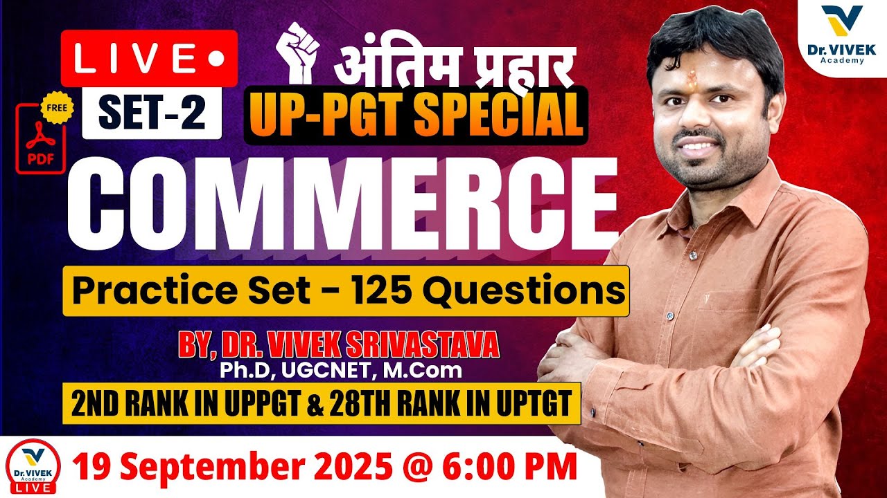 UP PGT Commerce Special Part-2 | Practice Set 125+ Questions | Antim Prahar | Live Class