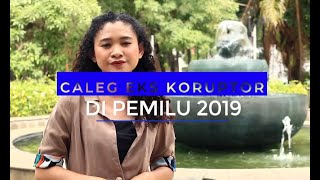 Caleg Eks Koruptor di Pemilu 2019