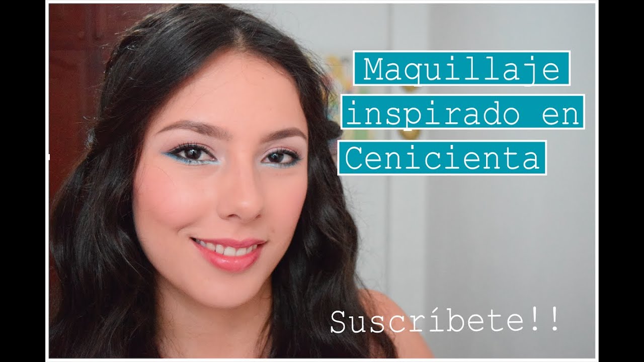 Cinderella Makeup | Maquillaje inspirado en Cenicienta - YouTube