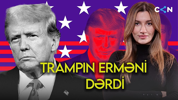 Gör Nə Deyirəm, Trampın Erməni Dərdi