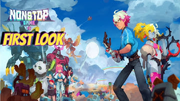 Nonstop Game: Idle RPG Gameplay - First Look (Android/iOS)