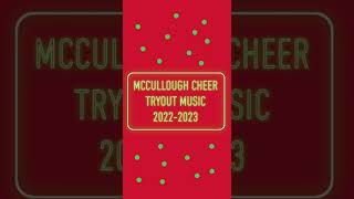 McCullough Cheer Tryout Music 2022-2023