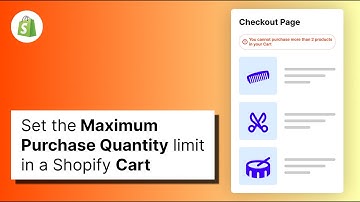 How to Set the Maximum Purchase Quantity limit in a Shopify Cart | Prevent Oversized Orders