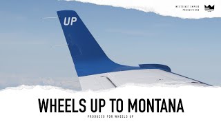 Wheels Up: Montana Day Trip