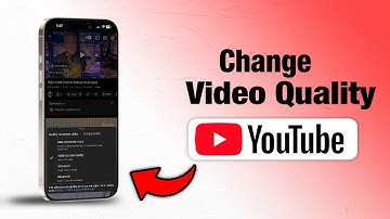 How To Change Video Quality on YouTube App - Step by Step