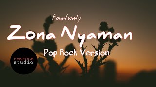 Zona Nyaman - Fourtwnty Pop Punk Cover ( cover   lirik ) pop punk cover by David Endra .