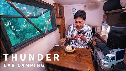 Thunder rumbling! Car camping on a rainy tropical ...