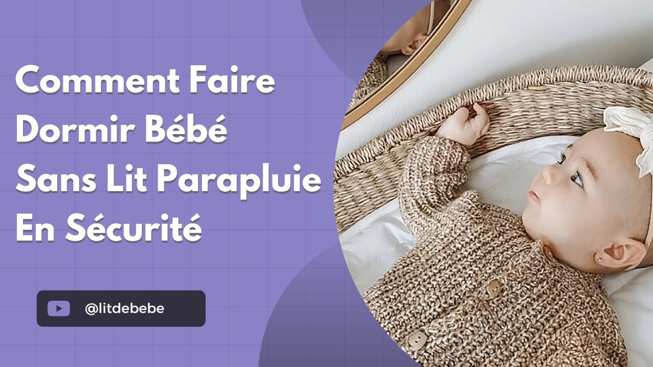 Un lit de voyage pour bébé pratique et multi-usages