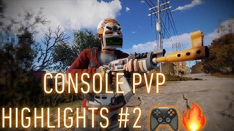 Rust Console Edition Beta PVP Highlights #2 | PS4, PS5, Xbox | 1080p HD 60FPS Gameplay