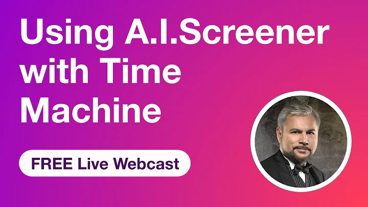 Optimize Trading Strategy: A.I. Screener & Time Machine Combo