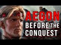 Before the Conquest: Aegon Targaryen’s Life Before Westeros