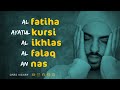 Al Fatiha - Ayatul Kursi - 4 Quls Al Ikhlas - Al Falaq - An-nas Be Heaven Omar Hisham