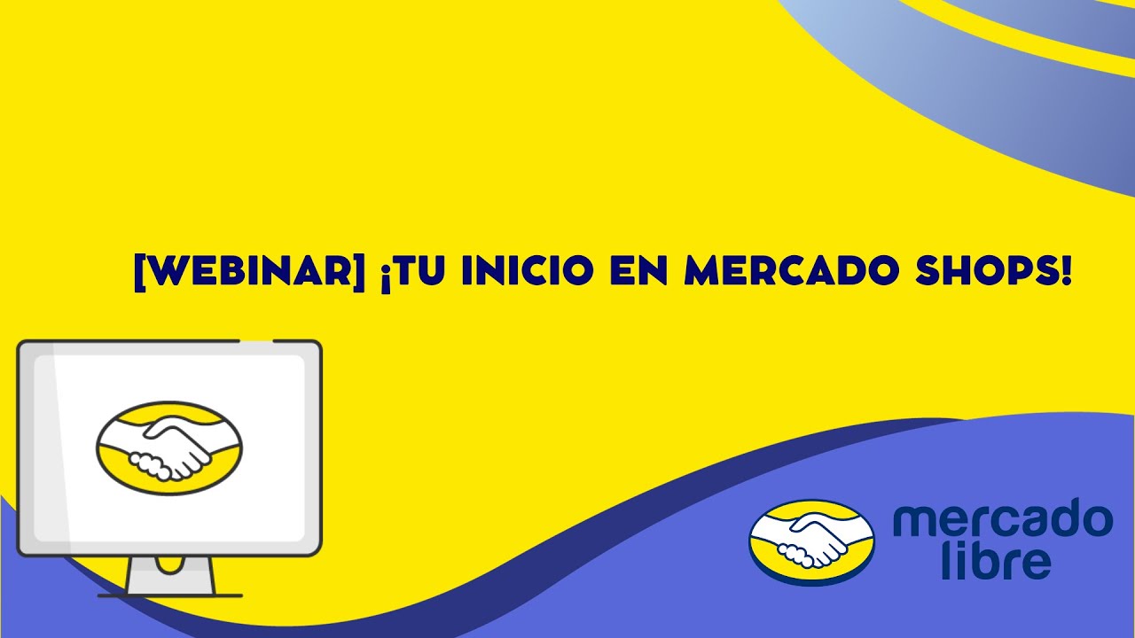 [Webinar] ¡Tu inicio en Mercado Shops! - YouTube