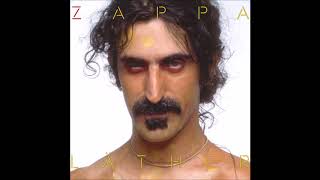 Frank Zappa  -  Läther Disk 3 Bonus Tracks  Full Album