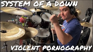 System of a Down - Violent Pornography (Drum Cover)