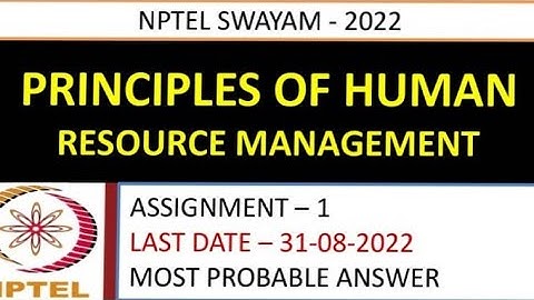 Principles of Human Resource Management | Assignment- 1 | Most Probable Answer | Week-1 | NPTEL-22