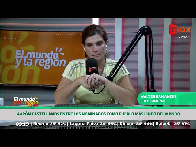 Aarón Castellanos entre los nominados como pueblo más lindo del mundo - Walter Ramanzin pdte comunal