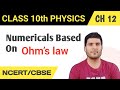 Class 10 Physics Chapter 12 | Electricity - Numericals Based On Ohm's Law