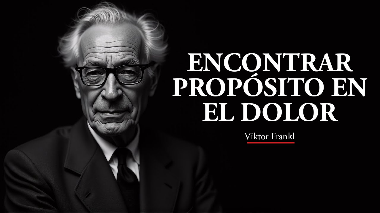 viktor-frankl-encontrar-prop-sito-en-el-dolor-audio-podcast-youtube