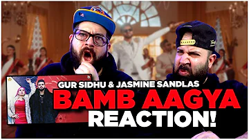 BAMB AAGYA - Gur Sidhu | Jasmine Sandlas | JK BROS REACTION!!