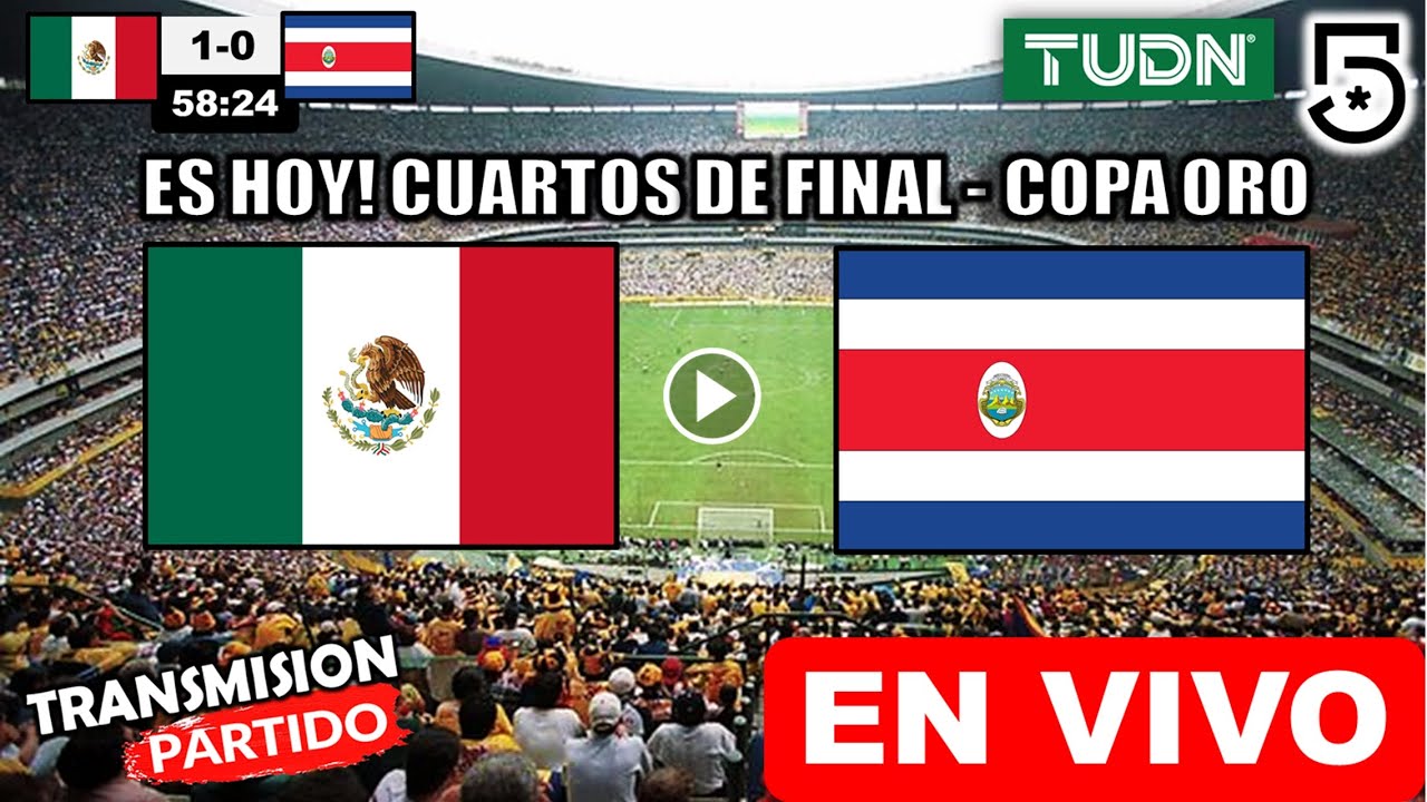 MÉXICO vs. COSTA RICA en vivo Donde ver y a que hora juega mexico vs