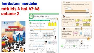 Matematika kelas 4 volume 2 halaman 47-48 kurikulum merdeka