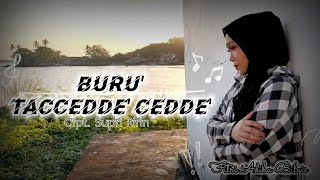 Buru Taccedde' Cedde' - Fitri Adiba Bilqis || Cipt. Supri Ririn (Dipopulerkan Oleh Sardi Uwo)