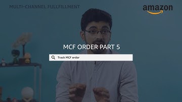 How to create your MCF order?- Part 5 | How to track your order?