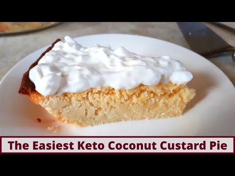 The Easiest Keto Coconut Custard Pie (Gluten Free And Nut Free)