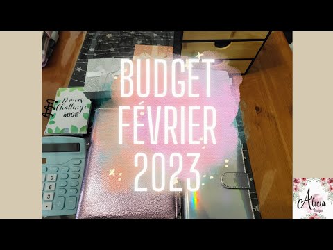 Méthode budgétaire : Budget février 2023 et remplissage semaine 1 