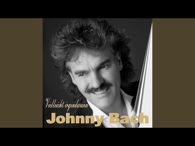 Johnny Bach - Johnny Bach *Vielleicht Irgendwann*