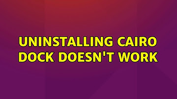 Ubuntu: Uninstalling Cairo Dock doesn