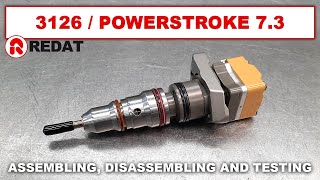 3126 / Powerstroke 7.3 injectors - Assembling, disassembling and testing