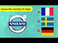 GUESS THE COUNTRY BY CAR BRAND - COUNTRY OF ORIGIN OF CAR BRAND QUIZ #flagquiz #carbrands