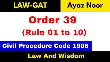 Order 39 || CPC  || Ayaz Noor || Law GAT