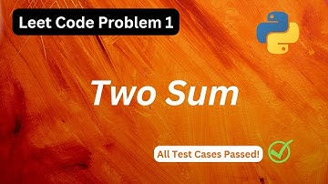 Leetcode Problem 1: Two Sum Solution in Python | Hindi