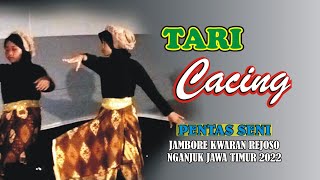 Tari CACING, Pensi JAMBORE Pramuka Kwaran Rejoso Nganjuk Jawa Timur 2022.