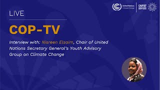 🔴 Live from #COP27: Interview with Nisreen Elsaim | UN Climate Change