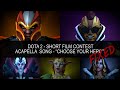 [SFM] Dota 2 - Short Film Contest. Pentatonix style Acapella Song - “CHOOSE YOUR HERO”(Fixed ver.)