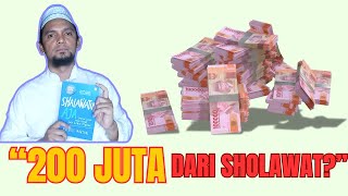 "AIR MATA & SHOLAWAT : INI KISAH 200 JUTA PERTAMA SAYA...."