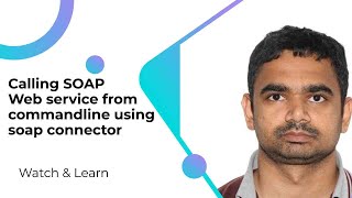 Calling SOAP Web service from commandline using soap connector