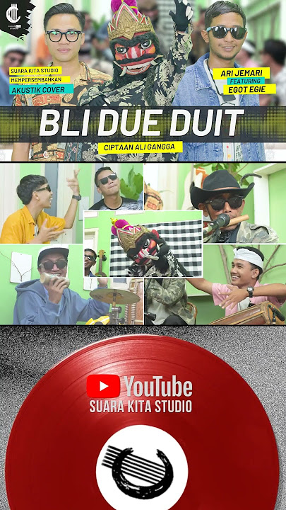 BLI DUE DUIT VOC. ARI JEMARI FEAT EGOT EGIE #suarakitastudio