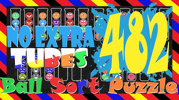 Ball Sort Puzzle Level 482 🎯No Extra Tubes😂Game Walkthrough😘 Stay Home And Fun Play #WithMe