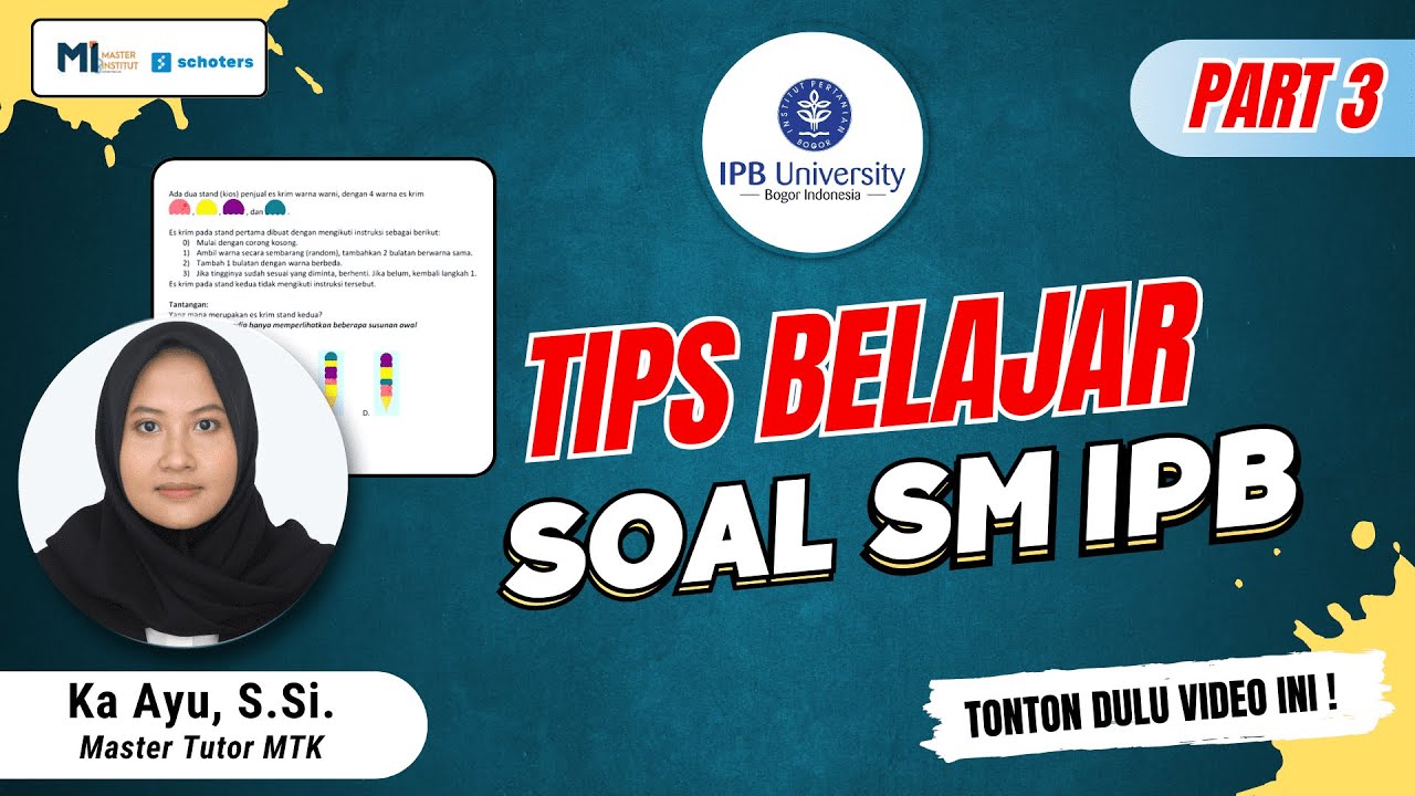 Prediksi Soal SM IPB 2023 | Part 4: Tes Potensi Skolastik