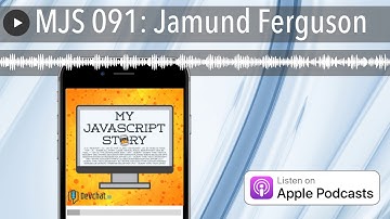 MJS 091: Jamund Ferguson