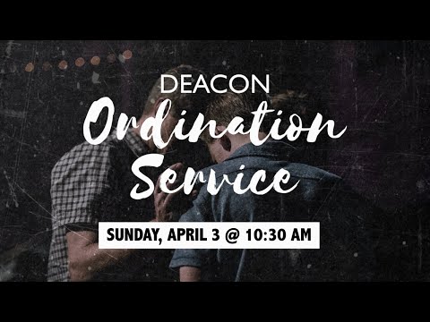 Sunday Morning Worship & Deacon Ordination Service at OGBC (Sunday, April 3, 2022)