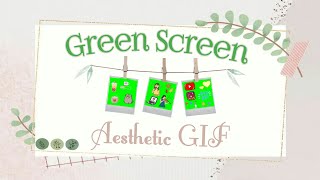 [Green Screen] Aesthetic GIF for editing Youtube Videos by Eu Defira screenshot 1