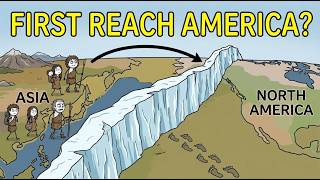 How Did Humans First Reach North America