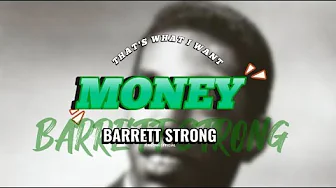 "Money (That's What I Want)" by Barrett Strong (LYRIC VIDEO) "Money (That's What I Want)" by Barrett Strong (LYRIC VIDEO)